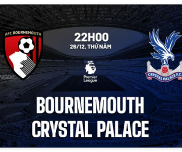 tỷ lệ kèo nhà cái:Dự Đoán Trận Đấu Giữa Bournemouth và Crystal Palace Ngày 26/12/2024 – Phân Tích Tỷ Lệ Kèo Nhà Cái